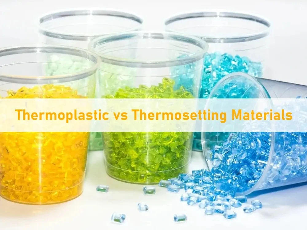 Thermoplastic vs Thermosetting Materials